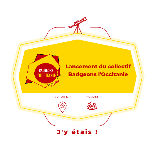 Lancement du collectif Badgeons l'Occitanie : j'y étais ! 