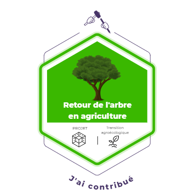 Projet - Retour de l'arbre en agriculture - badge exemple